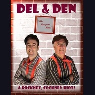 Cockney Tribute Act: Del And Den