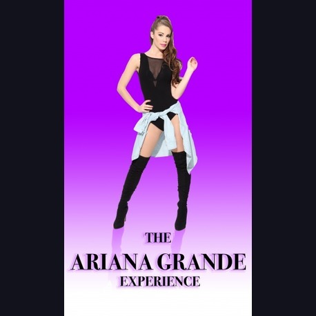 The Ariana Grande Experience